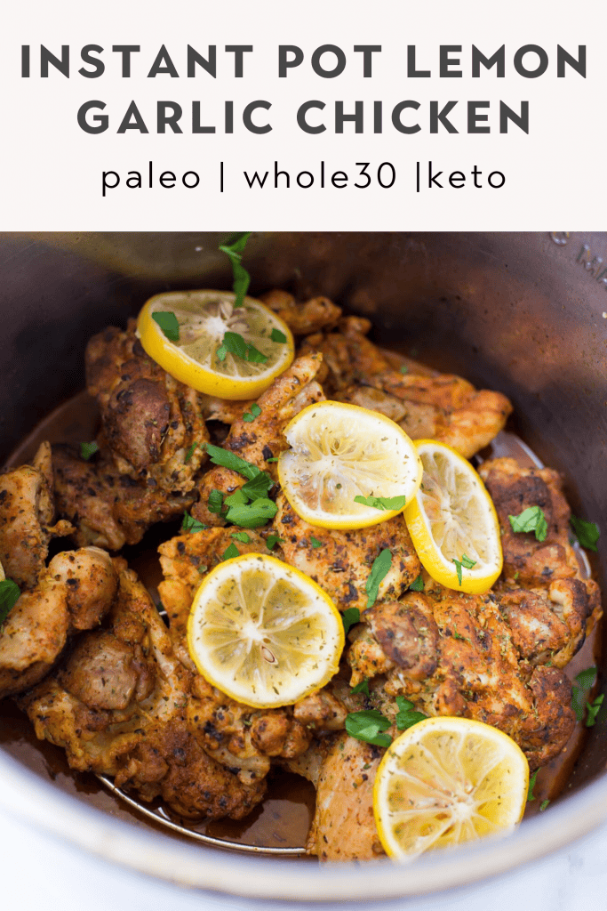 Instant Pot Lemon Garlic Chicken Thighs The Healthy Consultant